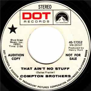 The Compton Brothers - That Ain't No Stuff flac