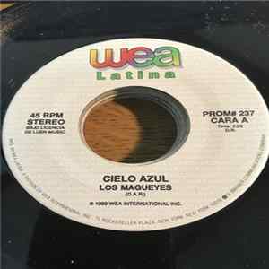 Cielo Azul - Los Magueyes flac