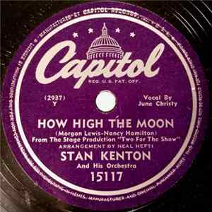 Stan Kenton And His Orchestra - How High The Moon / Interlude flac