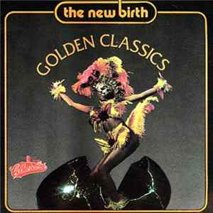 The New Birth - Golden Classics flac