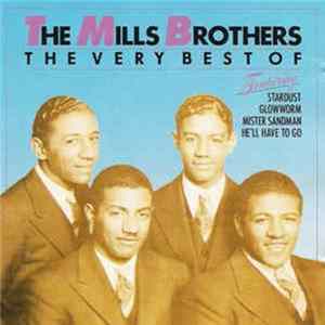 The Mills Brothers - The Mills Brothers: The Very Best Of flac