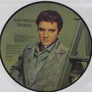 Elvis Presley - Troubles flac
