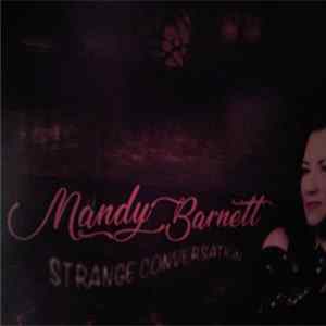 Mandy Barnett - Strange Conversation flac