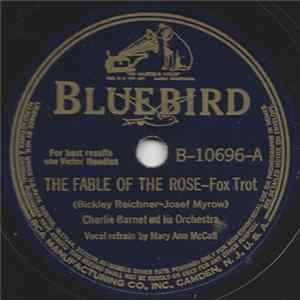 Charlie Barnet And His Orchestra - The Fable Of The Rose / The Breeze And I flac