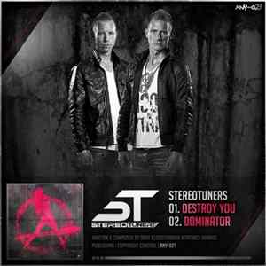 Stereotuners - Destroy You / Dominator flac