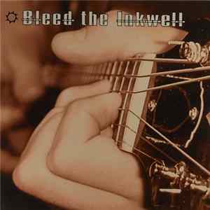 Bleed The Inkwell - This Is Why We Play Guitar flac