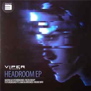 Delta Heavy / Matrix & Futurebound - Headroom EP Pt 3 flac