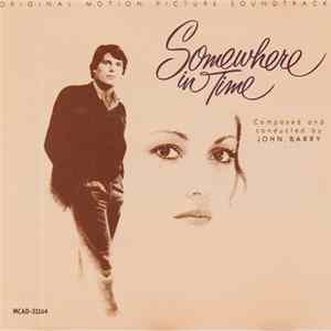 John Barry - Somewhere In Time (Original Motion Picture Soundtrack) flac