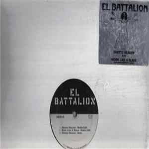 El Battalion - Ghetto Heaven / Work Like A Slave flac