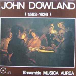John Dowland - Ensemble Musica Aurea - John Dowland (1563-1626) flac
