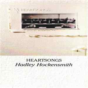 Hadley Hockensmith - Heartsongs flac