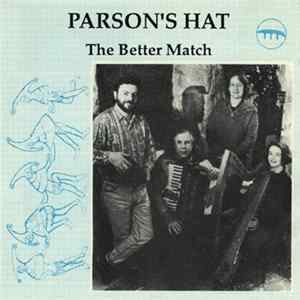 Parson's Hat - The Better Match flac