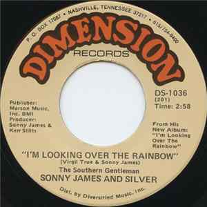 Sonny James And Silver - I'm Looking Over The Rainbow / Something's Gotta Hold On Me flac