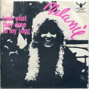 Melanie - Look What They Done To My Song / Ruby Tuesday flac
