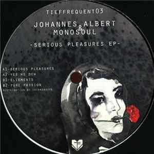 Johannes Albert & Monosoul - Serious Pleasures EP flac