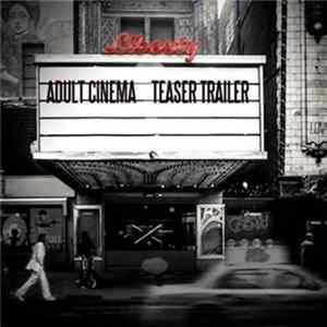 Adult Cinema - Teaser Trailer flac