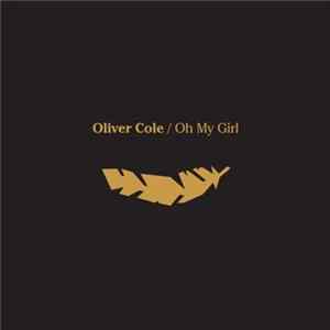 Oliver Cole - Oh My Girl flac