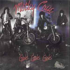 Mötley Crüe - Girls, Girls, Girls flac
