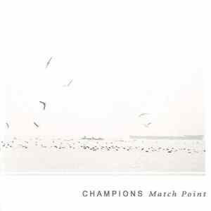 Champions - Match Point flac