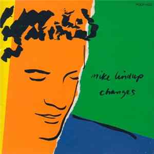 Mike Lindup - Changes flac