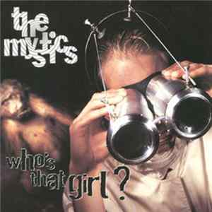 The Mystics - Who's That Girl? flac