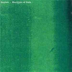 Asylum - Machines Of Hate flac