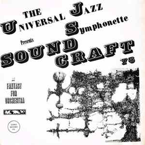 The Universal Jazz Symphonette - Sound Craft '75 Fantasy For Orchestra flac