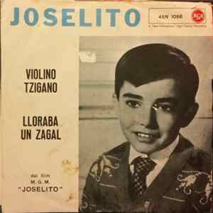 Joselito - Violino Tzigano / Lloraba Un Zagal flac