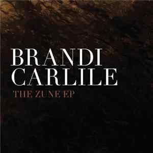 Brandi Carlile - The Zune EP flac