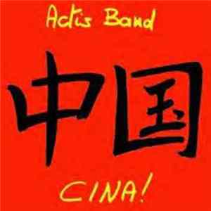 Actis Band - Cina! flac
