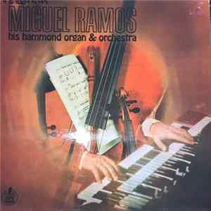 Miguel Ramos - His Hammond Organ & Orchestra flac