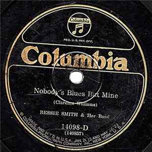 Bessie Smith & Her Band / Bessie Smith And Clara Smith - Nobody's Blues But Mine / My Man Blues flac
