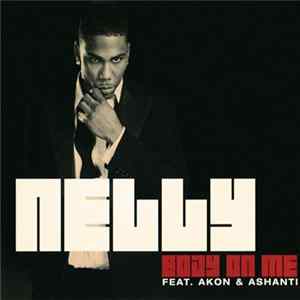 Nelly Feat. Ashanti & Akon - Body On Me flac