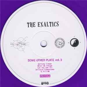 The Exaltics - Some Other Place Vol. 3 flac