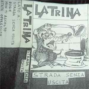 Latrina - Strada Senza Uscita flac