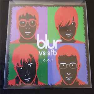 Blur vs. SFB - Out Of Timestretched flac