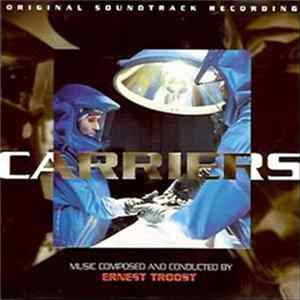 Ernest Troost - Carriers (Original Soundtrack Recording) flac