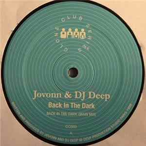 Jovonn & DJ Deep - Back In The Dark flac