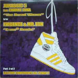 Jurassic 5 Feat. Charlie 2una b/w Evidence & Mr. Eon - The Breadwinner / E=MC² Remix flac