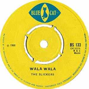 The Slickers, Lester Sterling - Wala Wala / Super Special flac