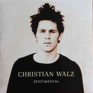 Christian Walz - Sentimental flac