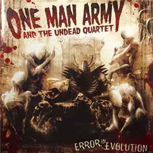 One Man Army And The Undead Quartet - Error In Evolution flac