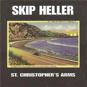 Skip Heller - St. Christopher's Arms flac