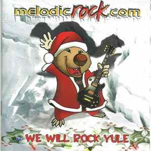 Various - Melodicrock.com Volume 6: We Will Rock Yule flac