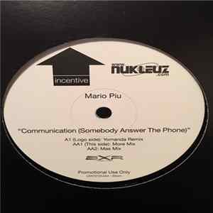 Mario Piu - Communication (Somebody Answer The Phone) flac