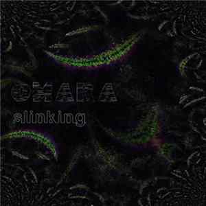 Omara - Slinking flac