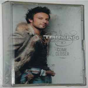 Tarkan - Come Closer flac