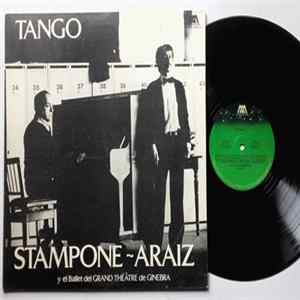 Atilio Stampone, Araiz - Tango Stampone - Araiz Y El Ballet Grand Theatre De Ginebra flac
