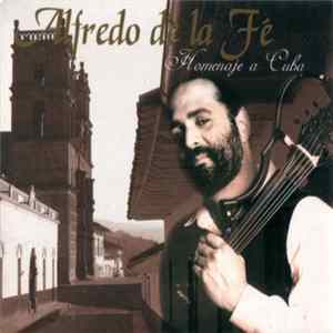 Alfredo De La Fé - Homenaje A Cuba flac