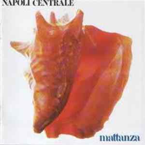 Napoli Centrale - Mattanza flac